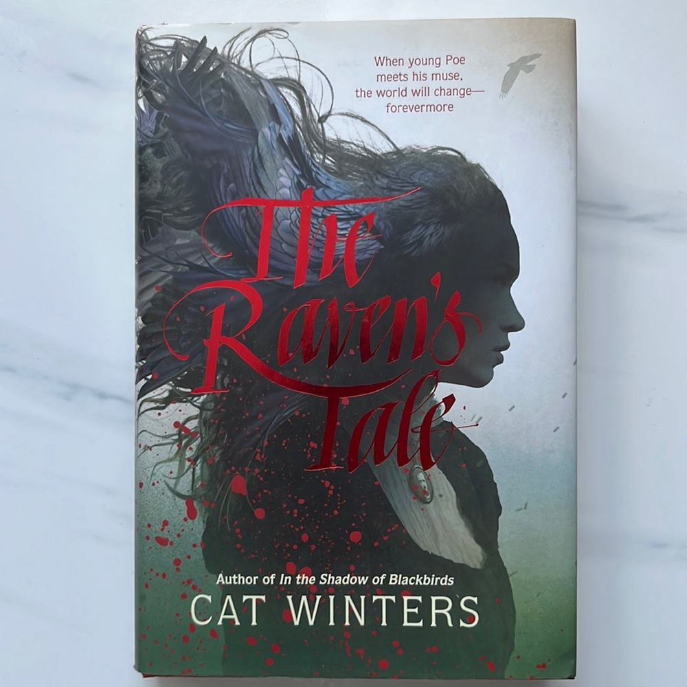 The Raven’s Tale by Cat Winters
